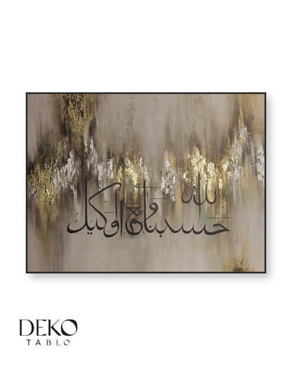 "Allah bize yeter, O ne güzel vekildir" Detaylı Yağlı Boya Tablo